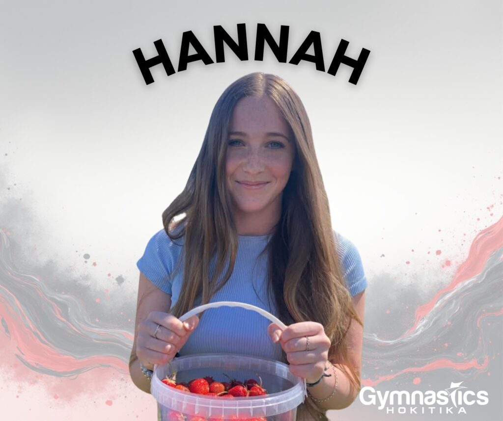 A young woman named Hannah holds a plastic bucket of strawberries. The text "HANNAH" is above her, and the "Gymnastics Hokitika" logo is in the bottom right corner.