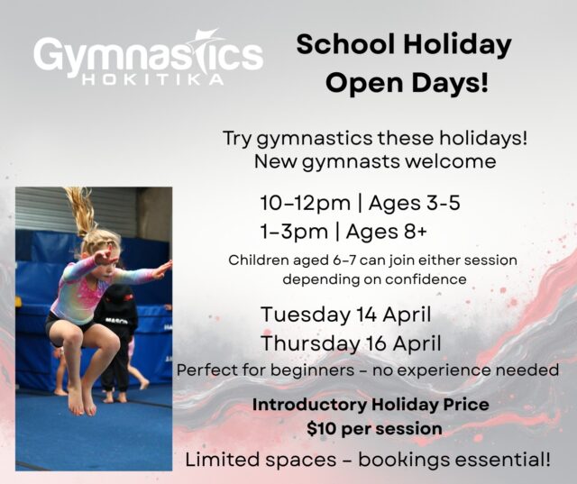 A young girl in athletic wear jumps off a springboard in a gym. Text promotes Gymnastics Hokitika School Holiday Open Days for ages 3–8, with session times, dates, price, and booking info.