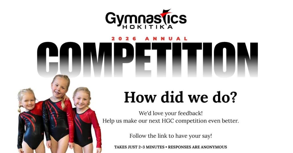 Three young girls in gymnastics uniforms stand smiling beside bold text promoting the 2026 Annual Gymnastics Hokitika Competition, requesting feedback for future events.