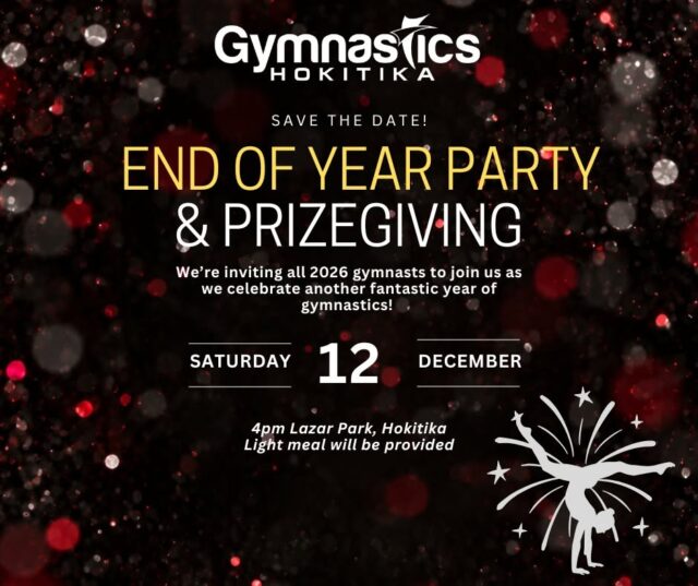 Gymnastics Hokitika End of Year Party and Prizegiving on Saturday, December 12 at 4pm at Lazar Park, Hokitika.
